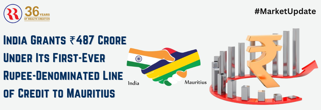 India Grants ₹487 Crore Under Its First-Ever Rupee-Denominated Line of Credit to Mauritius