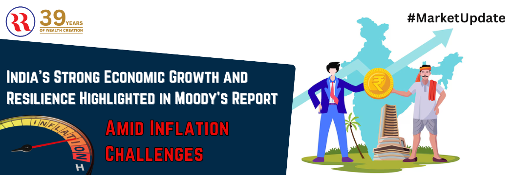 India Strong Economic Growth and Resilience Highlighted in Moody